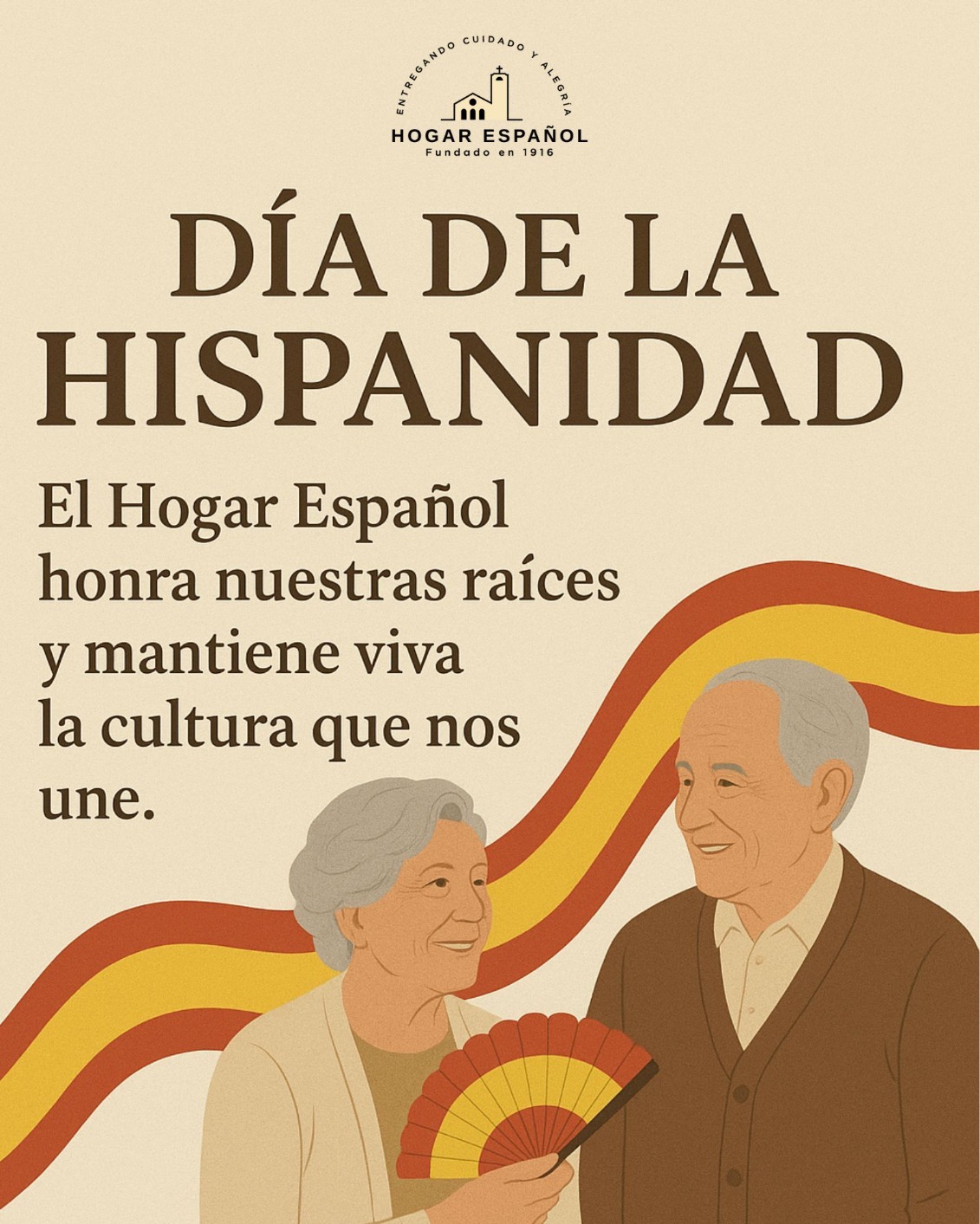 ✨ 🇪🇸 En el Hogar Español celebramos la fuerza de nuestras raíces y la riqueza de una cultura que nos une más allá del tiempo y la distancia.
Cada gesto, cada palabra y cada tradición compartida mantienen viva la esencia de lo que somos.
En este Día de la Hispanidad, honramos a quienes preservan con orgullo nuestra herencia: nuestros mayores.
✨ 🇪🇸
#DíaDeLaHispanidad #HogarEspañol #CulturaHispana #RaícesQueNosUnen #OrgulloHispano #TradiciónViva #EquipoHogarEspañol #VoluntariadoHogarEspañol #Compromiso
